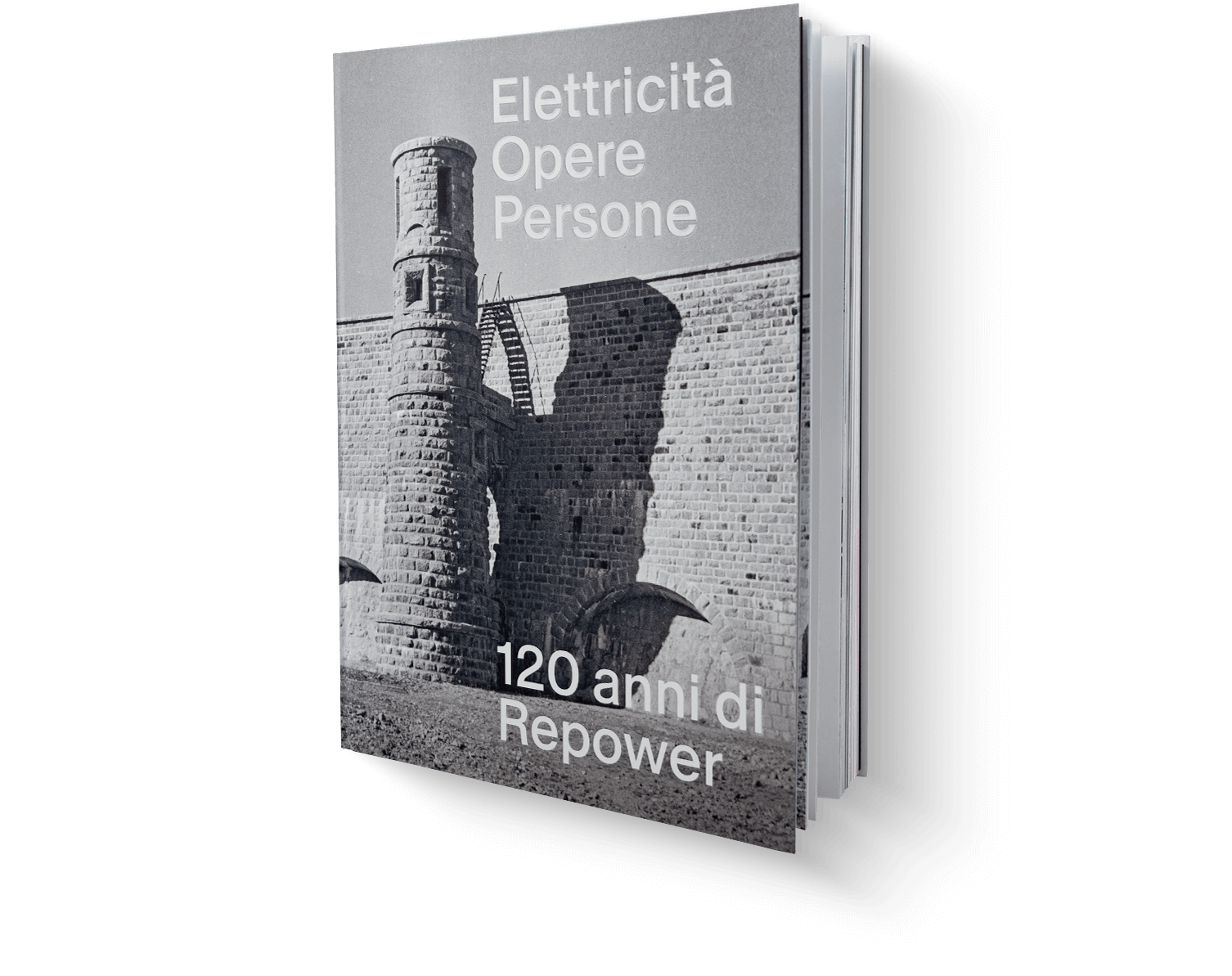 Copertina libro: «Strom Werke Menschen – 120 anni di Repower» con immagine storica di una centrale.
